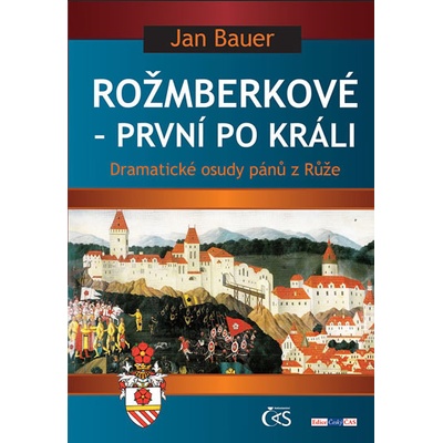 Rožmberkové První po králi
