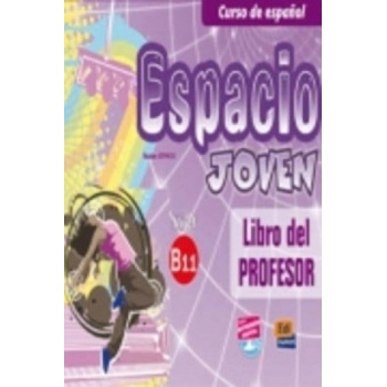 Espacio joven B1.1 Libro del profesor