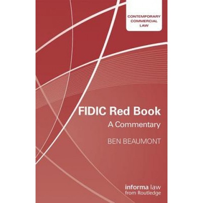 FIDIC Red Book - A Commentary Beaumont BenPaperback softback