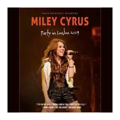 Miley Cyrus - Party In London 2009 (cd Digisleeve) CD
