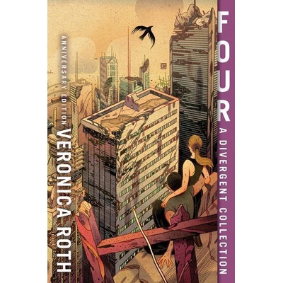 Four: A Divergent Collection Anniversary Edition