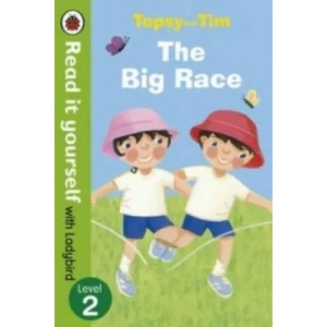Topsy and Tim: The Big Race - Read it yourself with Ladybird | Jean Adamson (2013)
