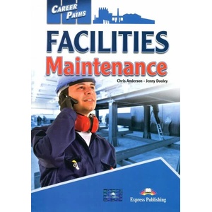 Career Paths. Facilities Maintenance. Student's Book + kod DigiBook | Express Publishing (ISBN: 9781399201001)