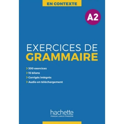 Exercices de Grammaire A2
