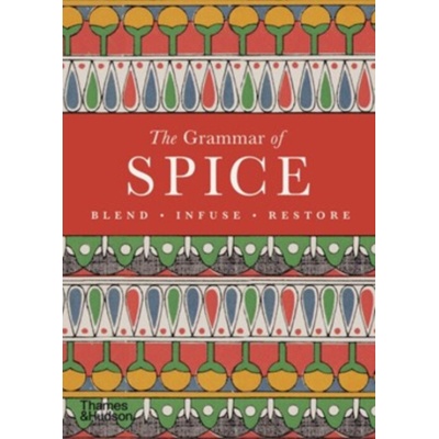 The Grammar of Spice - Caz Hildebrand