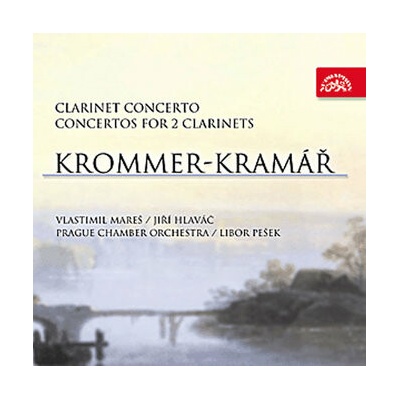 MARES VLASTIMIL, HLAVAC JIRI, PRAZSKY - KROMMER-KRAMAR : KONCERTY PRO KLARINET CD