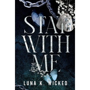 Stay With Me | Luna K. Wicked (2026)