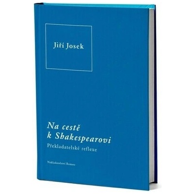Na cestě k Shakespearovi