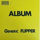 Flipper - Generic Flipper LP