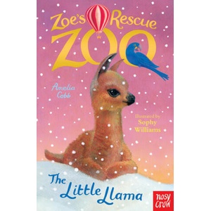 Zoe's Rescue Zoo: The Little Llama | Amelia Cobb (ISBN: 9781788002981)