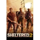 Sheltered 2