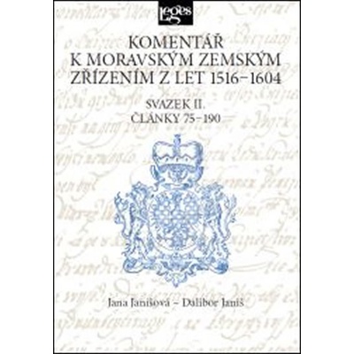 Komentář k moravským zemským zřízením z let 1516-1604