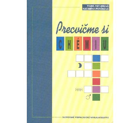 Precvičme si chémiu