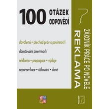 100 otázek a odpovědí - Zákoník práce po novele, Reklama a propagace - Ladislav Jouza