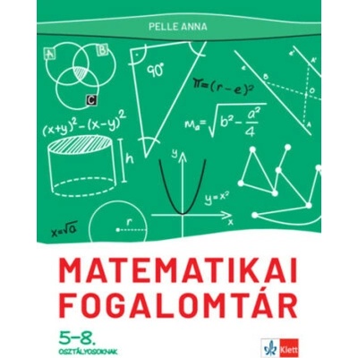 Matematikai fogalomtár 5-8. osztályosoknak