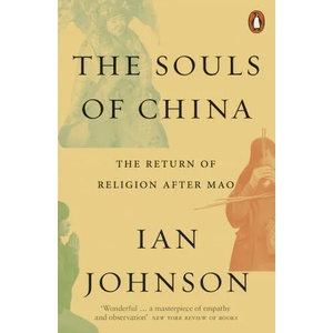 Souls of China | Ian Johnson (ISBN: 9780141986081)