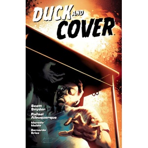 Duck and Cover | Rafael Albuquerque (ISBN: 9781506734972)