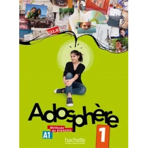 ADOSPHERE 1 LIVRE D'ELEVE + CD (ISBN: 9782011557087)