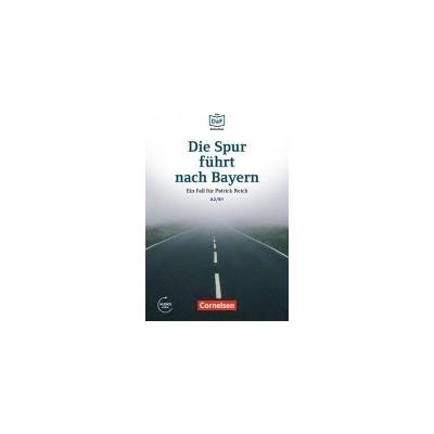 Die Spur führt nach Bayern - nemecké čítanie edícia DaF-Bibliothek A2/B1