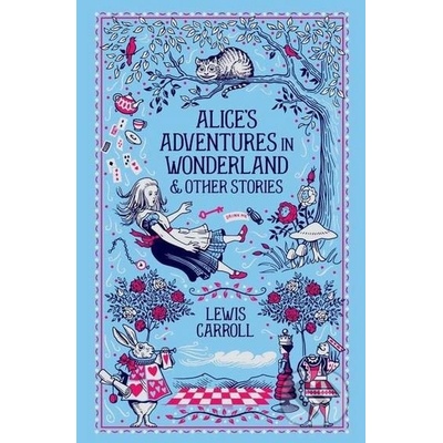 Alice's Adventures in Wonderland & Other Stories Barnes & Noble Collectible Editions