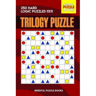 Trilogy Puzzle: 250 Hard Logic Puzzles 11x11