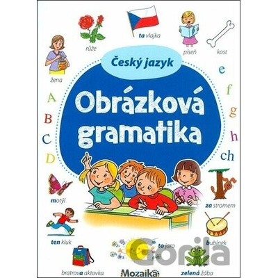Český jazyk Obrázková gramatika