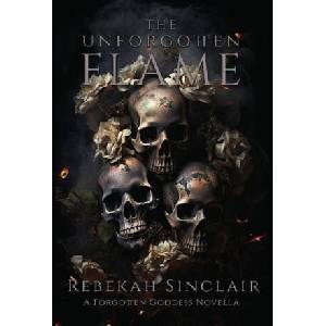 The Unforgotten Flame | Sinclair (ISBN: 9798988122579)