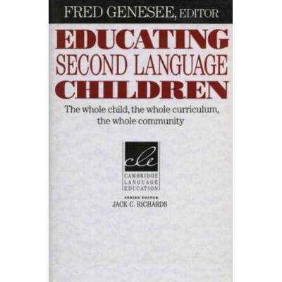 Educating Second Language Children Genesee Fred McGill University Montreal