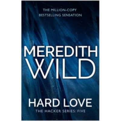 Transworld Publ. Ltd UK Hard Love | Meredith Wild