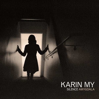 MY, KARIN - SILENCE AMYGDALA CD