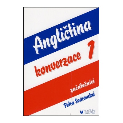 Angličtina konverzace 1 Petra Svárovská