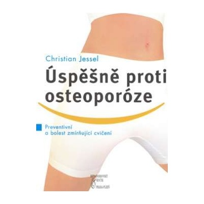 Úspěšně proti oesteoporóze - Christian Jessel