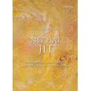 Nechat jít - David R. Hawkins