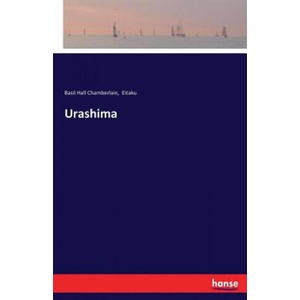 Urashima | Basil Hall Chamberlain, Eitaku (ISBN: 9783744763202)