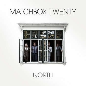 MATCHBOX TWENTY - NORTH