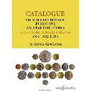 Catalogue of the Late Roman, Byzantine and Barbaric Coins in the Charles University Collection (364–1092 A.D.) - Federico Gambacorta