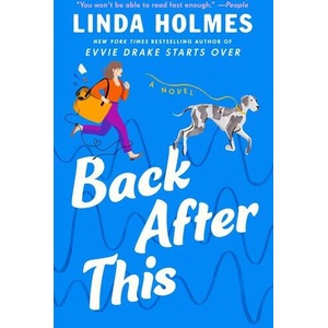 BACK AFTER THIS | HOLMES LINDA (ISBN: 9780593599273)