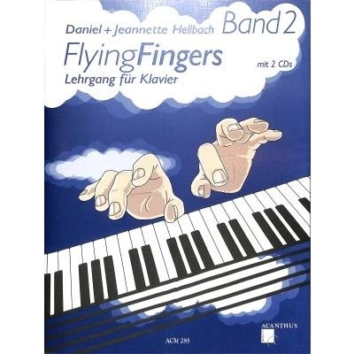 Flying fingers 2 klavírna škola Hellbach Daniel + Hellbach Jeannette