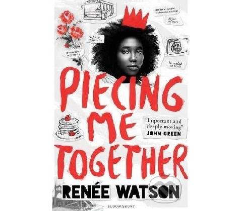 Piecing Me Together Watson ReneePaperback