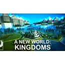 A New World: Kingdoms