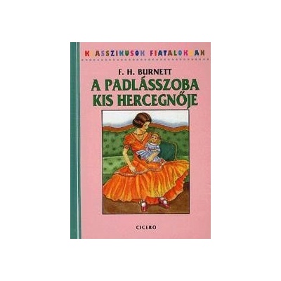 A padlásszoba kis hercegnője