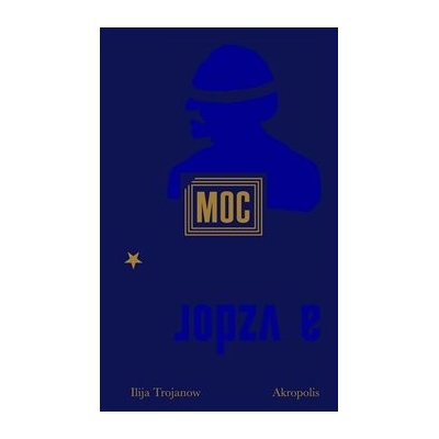 Moc a vzdor