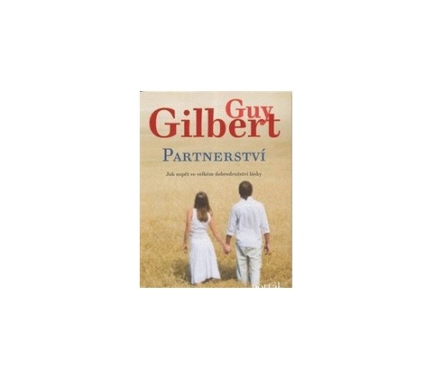 Partnerství - Guy Gilbert