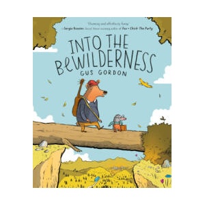 Into the Bewilderness | Gus Gordon (ISBN: 9780063246119)