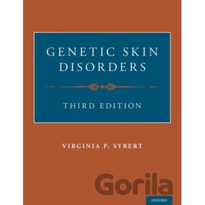 Genetic Skin Disorders - Virginia P. Sybert