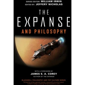 Expanse and Philosophy - So Far Out Into the Darkness | William Irwin (ISBN: 9781119755609)