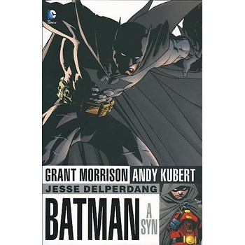 Batman a syn – Morrison Grant, Kubert Andy, Delperdang Jesse