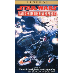 Tales from the New Republic | Peter Schweighofer, Craig Carey (ISBN: 9780553578829)