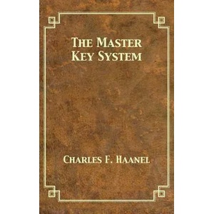 Master Key System | Charles F. Haanel (ISBN: 9781680922004)