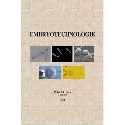 Embryotechnológie - Peter Chrenek